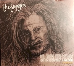 God, Forgive These Bastards: Songs From the Forgotten Life of Henry Turner