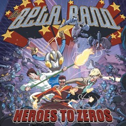 Heroes to Zeros