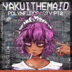 Polyneuroparty pt. 2