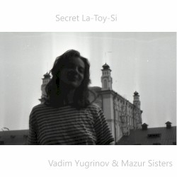 Secret La‐Toy‐Si