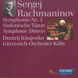 Symphonie Nr. 3 / Sinfonische Tänze