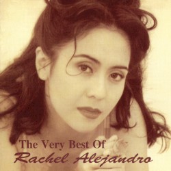 The Very Best Of Rachel Alejandro
