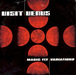 Magic Fly: Variations