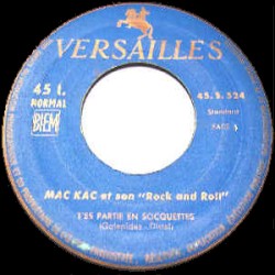 T’es partie en socquettes / Rock, Rock