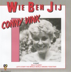 Wie ben jij / Let’s Start the Whole World Singing Together