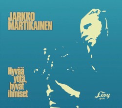 Hyvää yötä, hyvät ihmiset