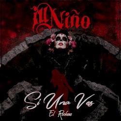 Si una Vez (El Rockero)
