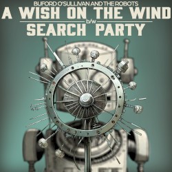 A Wish on the Wind b/w Search Party