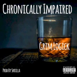 Chronically Impaired