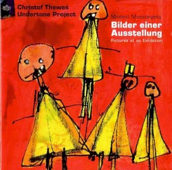 Modest Mussorgsky - Bilder einer Ausstellung