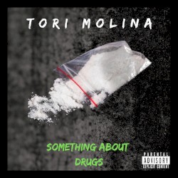 Something About Drugs