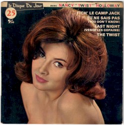The Twist / Fich' le camp Jack / Tu ne sais pas (You Don't Know) / Venez les copains (Last Night)