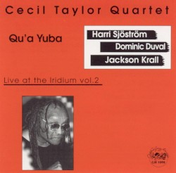 Qu’a Yuba: Live at the Iridium, Vol. 2