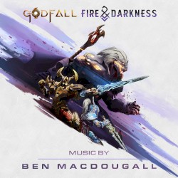 Godfall: Fire & Darkness (Music From the Video Game)