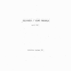 Sloughed / Pink Thistle