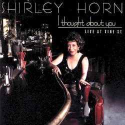 I Thought About You: Live at Vine Street