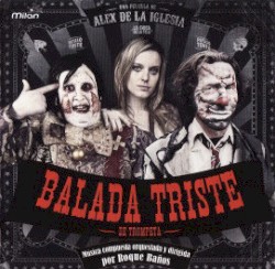 Balada Triste De Trompeta