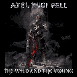 The Wild and the Young