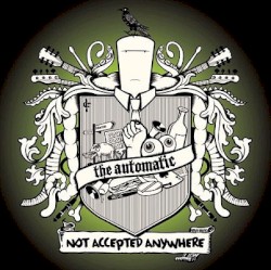 Not Accepted Anywhere