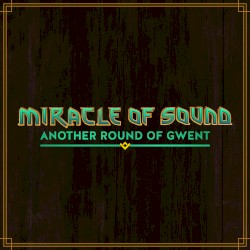 Another Round of Gwent