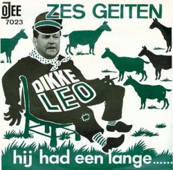 Zes geiten / Hij had ’n lange