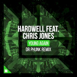 Young Again (Dr Phunk remix)