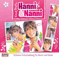 Hanni und Nanni 26: Schwere Entscheidung für Hanni und Nanni