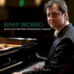 Sonatas by Medtner, Rachmaninov, Scriabin