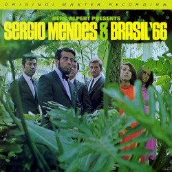 Herb Alpert Presents Sergio Mendes & Brasil ’66