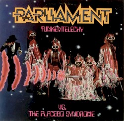 Funkentelechy vs. the Placebo Syndrome