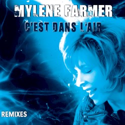 C’est dans l’air (remixes)