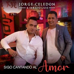 Sigo cantando al amor