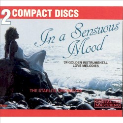 In a Sensuous Mood: 24 Golden Instrumental Love Melodies