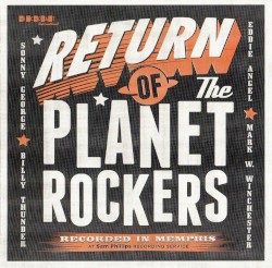 Return of the Planet Rockers