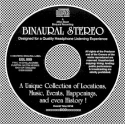 Binaural Stereo: A Unique Collection of Locations, Music, Events, Happenings, and even History