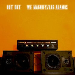 We Magnify/Los Alamos