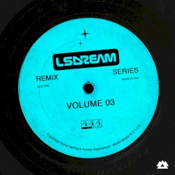 LSDREAM Remix Series, Vol. 3