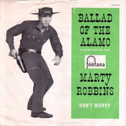 Ballad of the Alamo / Don’t Worry