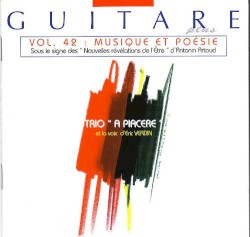 Guitare Plus Vol. 42: Musique Et Poésie (Sous Le Signe Des "Nouvelles Révélations De L'Être" d'Antonin Artaud)