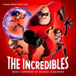 The Incredibles - Complete Score