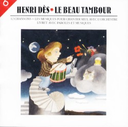 Henri Dès, Volume 6: Le Beau Tambour