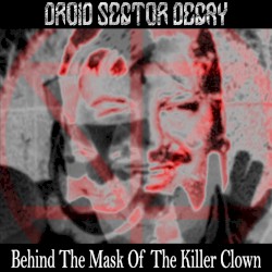 Behind the Mask of the Killer Clown