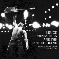 1984‐08‐06: Brendan Byrne Arena, East Rutherford, NJ, USA