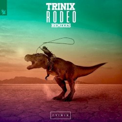 Rodeo (Remixes)