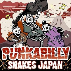 Punkabilly Shakes Japan