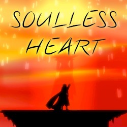 Soulless Heart (From "Underverse")