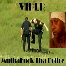 MuthaFuck Tha Police