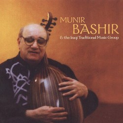 Munir Bashir & the Iraqui Traditional Music Group