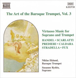 The Art of the Baroque Trumpet, Vol. 3
