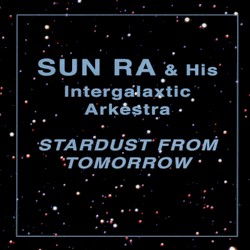 Stardust From Tomorrow